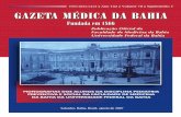 GAZETA MÉDICA DA BAHIA - gmbahia.ufba.br · Foto da fachada da Faculdade de Medicina da Bahia, Largo do Terreiro de Jesus (Salvador, BA, Brasil), de R. A. Read (cerca de 1903/1904)