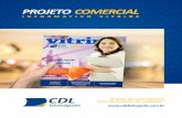 PROJETO COMERCIAL 2017 novo - … · PROJETO COMERCIAL I N F O R M A T I V O V I T R I N E . CDL Divinópolis ... Centro • Divinópolis • MG (37) 3229‐7200 (37) 3229‐7231
