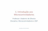 1. Introdução aos Microcontroladores - UNEMATsinop.unemat.br/site_antigo/prof/foto_p_downloads/fot_89421_intbo... · Periféricos e módulos internos ... até modernos de 32 bits