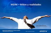 MDM–Mitos(y(realidades( - Netmedia Eventsbsecureconference.com.mx/2013/pdf/alestra.pdf · 2014-01-04 · Alestra Propietaria – (Restrictiva) BYOD = MDM + MAM Dispositivos de la