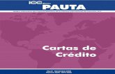 Cartas de Crédito - iccmex.mx 57.pdf · PAUTA PAUTA 1 En este número: Cartas de Crédito Carta del Presidente Antecedentes y Modalidades de Cartas de Crédito Autor. EMBA Marco