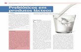ARTIGO TÉCNICO Aditivos e Ingredientes Prebióticos · PDF fileem iogurtes probióticos e outros pro-dutos fermentados. Em geral, os fato-res bifidogênicos são principalmente ...