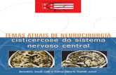 TEMAS ATUAIS DE NEUROCIRURGIA cisticercose do sistema ...neurodiagnose.com.br/cisticercose.pdf · Fisiopatologia, diagnóstico e tratamento da cisticercose do sistema nervoso central