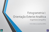 Fotogrametria I: Orientação Exterior Analíticamreiss/Fotogrametria_I/2017-1/Material... · 19/06/2016 20:24:21 Mário Luiz Lopes Reiss FOTOGRAMETRIA I: Orientação Exterior Analítica