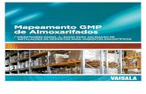 Mapeamento GMP de Almoxarifados - vaisala.com · • Layout de racks, prateleiras e paletes que obstruem o fluxo de ar. • Localização de sensores de controle HVAC. Por exemplo,