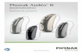 (B90/B70/B50/B30) - phonak.com · depende da programação do aparelho auditivo, ... Limpe o molde com um pano úmido e macio ou um pano ... Phonak TVLink II conectado à TV. 28 29
