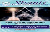 SHANTIrevistashanti.com.br/revistas/Shanti_23.pdf · ções, dicas e textos diversos sobre vegetarianismo e ... Estudioso das áreas de ocultismo, arqueologia, espeleologia e pesquisas