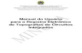 Manual do Usuário para o Registro Eletrônico de ... · Diretoria de Patentes, Programas de Computador e Topografias de Circuitos Integrados Manual do Usuário para o Registro Eletrônico