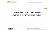 MANUAL DE PRÉ - APOSENTADORIArecursoshumanos.sorocaba.sp.gov.br/.../07/manual-pre-aposentadoria.pdf · Este manual tem como finalidade auxiliar o servidor, em seu momento de transição,