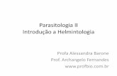 Parasitologia II Introdução a Helmintologia - profbio.com.br · Atlas didático de parasitologia. 2.Ed. São Paulo: Editora Atheneu. 2009.101p • . Title: Parasitologia Clínica