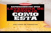 EXPERIMENTOU UMA LEVEDURA DE CERVEJA COMO ESTA … · A Lallemand Brewing orgulha-se de fornecer uma gama de elevada qualidade de leveduras secas para cerveja (de fermentação alta