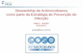 Stewardship de Antimicrobianos como parte da Estratégia ... - …ameci.org.br/wp-content/uploads/2018/03/Aula-ameci-25-11-2017-.pdf · Infectious Diseases Society of America (IDSA)