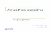 Análise e Projeto de Algoritmos - ufjf.br · quocientes de polinômios, logaritmos, exponenciais, etc.) Programa de Pós-Graduação em Ciência da Computação – DCC – UFJF