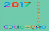 Anuário da Educação - 2017 - Secretaria-Geral da Educação e … · Anuário da Educação – 2017 3 Í N D I C E Advertência Nota de abertura Organograma Gabinetes dos membros