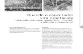 Quando o espectador vira espetáculo - Biblioteca Digital ...bibliotecadigital.univalle.edu.co/bitstream/10893/5239/1/quando o... · fútbol, Brasil, espectáculo de masas, violencia,
