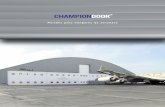 Portões para hangares de aeronave - Champion Door · corrosão com o passar do tempo • Construção do portão resistente a vazamentos • Baixo consumo de energia SOLUÇÕES EXCLUSIVAS