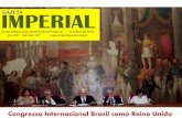 GAZETA - brasilimperial.org.br · 2 Notícias Entre os dias 13 e ... abrir mão em 1822. ... de Janeiro, pelo arquiteto Júlio Bandeira do IHGB/IPHAN, que analisou as contribuições