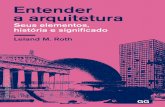 Entender a arquitetura 14 x 20 cm, 128 páginas Josep Maria ... · pesquisas na arquitetura e no urbanismo dos Estados Unidos, ... ISBN 978-85-8452-070-1 1. ... A difusão do barroco