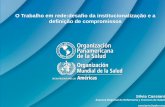 O Trabalho em rede:desafio da institucionalização e a ... · Enfermería de América Latina, Manual Clínico para el aprendizaje de AIEPI en Enfermería, Curso virtual AIEPI para