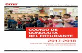 CÓDIGO DE CONDUCTA DEL ESTUDIANTE - Pages - Homeschools.cms.k12.nc.us/thomasboroES/Document Library/CMS 2017-2018... · El Código de Conducta del Estudiante ha sido desarrollado