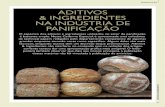 PANIFICAÇÃO - Insumosinsumos.com.br/aditivos_e_ingredientes/materias/790.pdf · agentes oxidantes utilizados em panificação, degrada-se ra- ... ciados ao seu uso. O emprego de