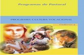 Programas de Pastoral - salesianasbpa.com.br · o projeto educativo pedagógico pastoral, há o desejo de que, na comunidade educativa exista um serviço específico destinado à