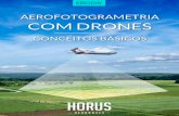 AEROFOTOGRAMETRIA COM DRONES CONCEITOS …geoeduc.com/arquivos/materiais/ebook-aerofotogrametria-com-drones... · Aeronaves tripuladas: Um plano de voo é criado analisando os recursos