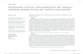 Artigo original Dentística Avaliação clínica retrospectiva de restau ...revodonto.bvsalud.org/pdf/apcd/v69n4/a07v69n4.pdf · nua em uso até hoje como parte da rotina de avaliação