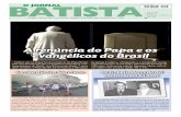 A renúncia do Papa e os evangélicos do Brasil - batistas.com · dezembro em Fortaleza, ... se de drogas, um país da América Latina irá embalsa- ... pessoas pela porta da frente