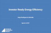 Investor Ready Energy Efficiency - Europeeurope.eeperformance.org/uploads/8/6/5/0/8650231/icp_presentation... · Redes Urbanas de Frio e Calor Iluminação Pública. Aliados do ICP