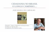 Apresentação Cidadania no Brasil - trabalhoeptlima.com.brtrabalhoeptlima.com.br/wp-content/uploads/2015/11/Apresentacao-C... · Sobre o autor • É professor emérito da UFRJ •