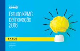 Estudo KPMG de inovação 2016 - exago.com · Com este contexto em mente, a KPMG promoveu um inquérito global, com o objectivo de perceber as tendências nos processos de ... A inovação