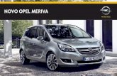 NOVO OPEL MERIVA - Opel Grupo Gamobaropel.gamobar.pt/getImage?path=Downloads/... · DÊ ESPAÇO A SI PRÓPRIO. O novo Opel Meriva é sinónimo de bem-estar. À frente, os bancos ergonómicos