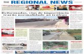 Reformadas, vias de importância trarão normalidade ao tráfegornews.com.br/wp-content/uploads/2017/06/Regional-News-1360.pdf · News podem fazê-la, des-de que acompanhadas por