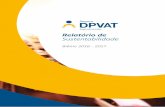 Relatório de Sustentabilidade - seguradoralider.com.br · CAIXA SEGURADORA S/A ... definindo um Plano Plurianual para o período entre 2018 a 2022. O objetivo da revisão foi definir