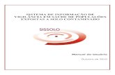 SISTEMA DE INFORMAÇÃO DE VIGILÂNCIA EM SAÚDE DE …portalarquivos2.saude.gov.br/images/pdf/2017/abril/Manual_Sissolo... · 3.4 Conhecendo as funcionalidades do cabeçalho ...