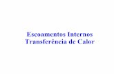 Escoamentos Internos Transferência de Calor - fem.unicamp.brfranklin/EM524/aula_em524_pdf/aula-21.pdf · Nusselt & Efeitos de Entrada ... a 76oC. Determine: i) a taxa de transferência
