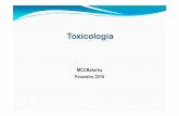 Toxicologia geral 2010 - xa.yimg.comxa.yimg.com/kq/groups/20551505/1713872914/name/Aulas+1-5.pdf · exactamente todo o espectro de acção tóxica ou risco ... o efeito de potenciação