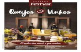 Queijos Vinhos - superfestval.com.br · Vinho africano Nederburg Foundation Pinotage / Cabernet 32,750 ml R$ 90 Vinho espanhol Condesa de Leganza Tempranillo tinto 22,750 ml R$ 90