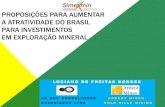 Proposições para Aumentar a Atratividade do Brasil para ... · slide apresentado no simexmin 2010, quando o brasil era um dos “top 10” ´A competitividade do Brasil para atrair