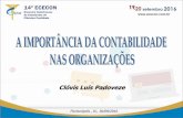 Clóvis Luís Padoveze - CRCSC - Conselho Regional de ... · 1. A Importância da Contabilidade para a Administração das Organizações 2. Contabilidade Financeira e Gerencial 3.