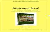Históriateca Brasil - rl.art.br · O Populismo no Brasil ... Cronologia dos principais acontecimentos históricos do Brasil Colônia 1530 - 1532 ...