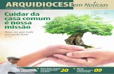 Informativo da Arquidiocese de Manaus • Ano 15 • Nº 132 ... · De gente que se doa, dia após dia, de sol a sol, de ban- ... Outubro é o mês da padroeira do Brasil, Nossa Senhora