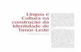 Língua e Cultura na construção da Identidade de Timor-Leste e cultura(REVISTA).pdf · dessas línguas são faladas em Timor-Leste. Hoje em dia o Tétum é a língua franca mais