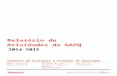 Relatório de Atividades do GAPQ - isce.pt20VF%20-%20com%20acordo.docx  · Web viewRelatório de Atividades do GAPQ. 2014-2015. Gabinete de Avaliação e Promoção da Qualidade.