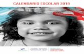 Calendário Escolar 2018114450003.s3-sa-east-1.amazonaws.com/redesagradorj/wp-content/... · 12 Término do 2º semestre letivo 13 Reunião de Pais – Educação Infantil 17 a 19