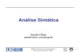 Sandro Rigo sandro@ic.unicampsandro/cursos/mc910/slides/cap3-parser.pdf · MC910: Construção de Compiladores sandro 35 Algoritmo FIRST, FOLLOW e nullable Initialize FIRST and FOLLOW