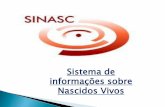 Sistema de informações sobre Nascidos Vivos - Pinhãotransparencia.pinhao.pr.gov.br/.../2017/13-sim-sinasc.pdf · Mês 1-3 vezes 4-6 vezes 7 e + Total Maio 01 08 42 51 Junho 02