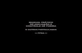 MANUAL PRÁTICO DE AVALIAÇÃO E CONTROLE DE POEIRA · Manual prático de avaliação e controle de Messias Saliba. — 7. ed. — São Paulo : LTr, 2014. 1. Medicina do trabalho