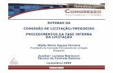 ROTINAS DA COMISSÃO DE LICITA ÇÃO/PREGOEIRO … rotinas da comissao... · conforme norma da ABNT NBR 13768 e norma do Corpo de Bombeiros Militar de Minas Gerais. Mola hidráulica
